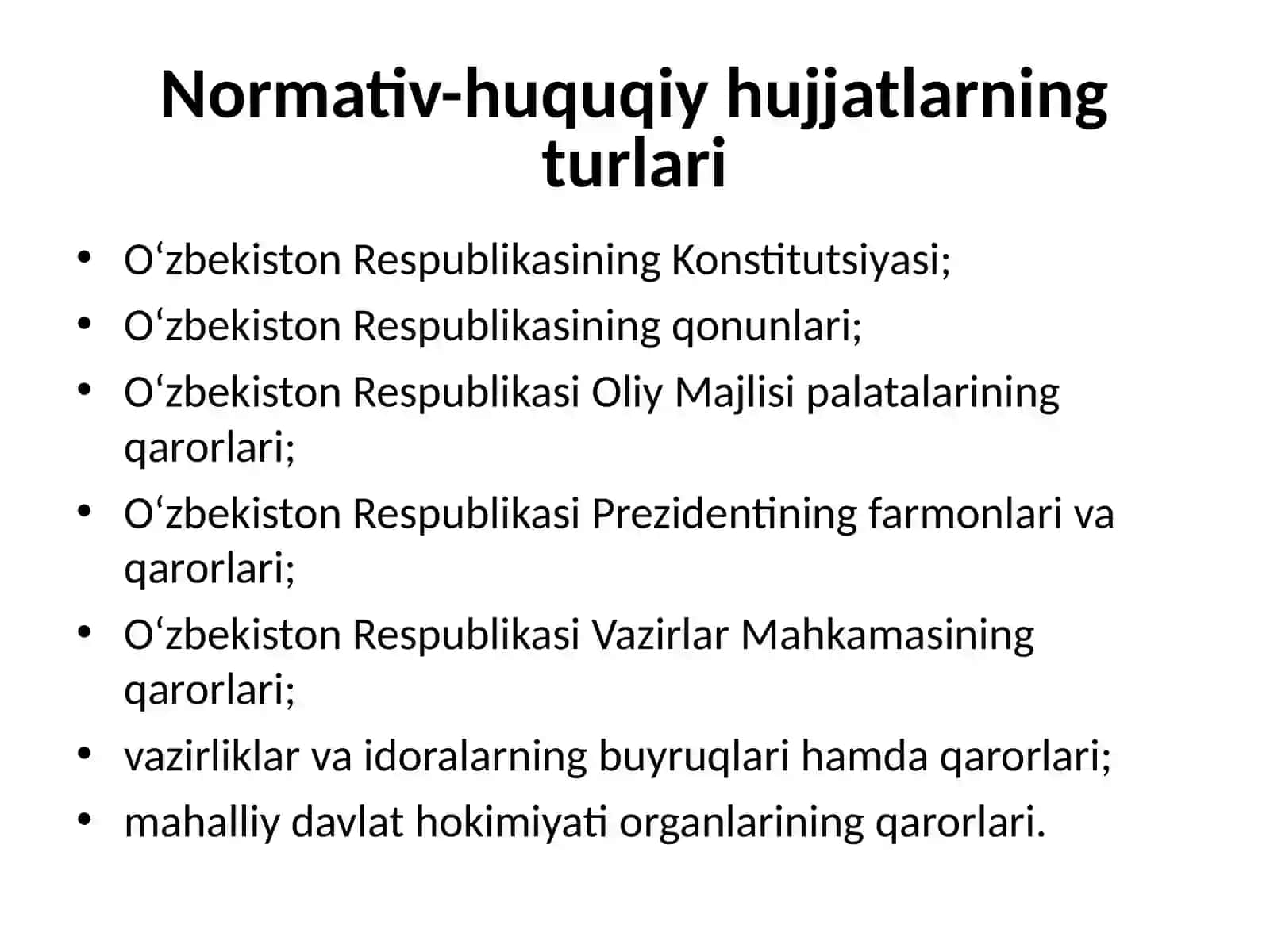 Normativ-huquqiy hujjat tushunchasi 4