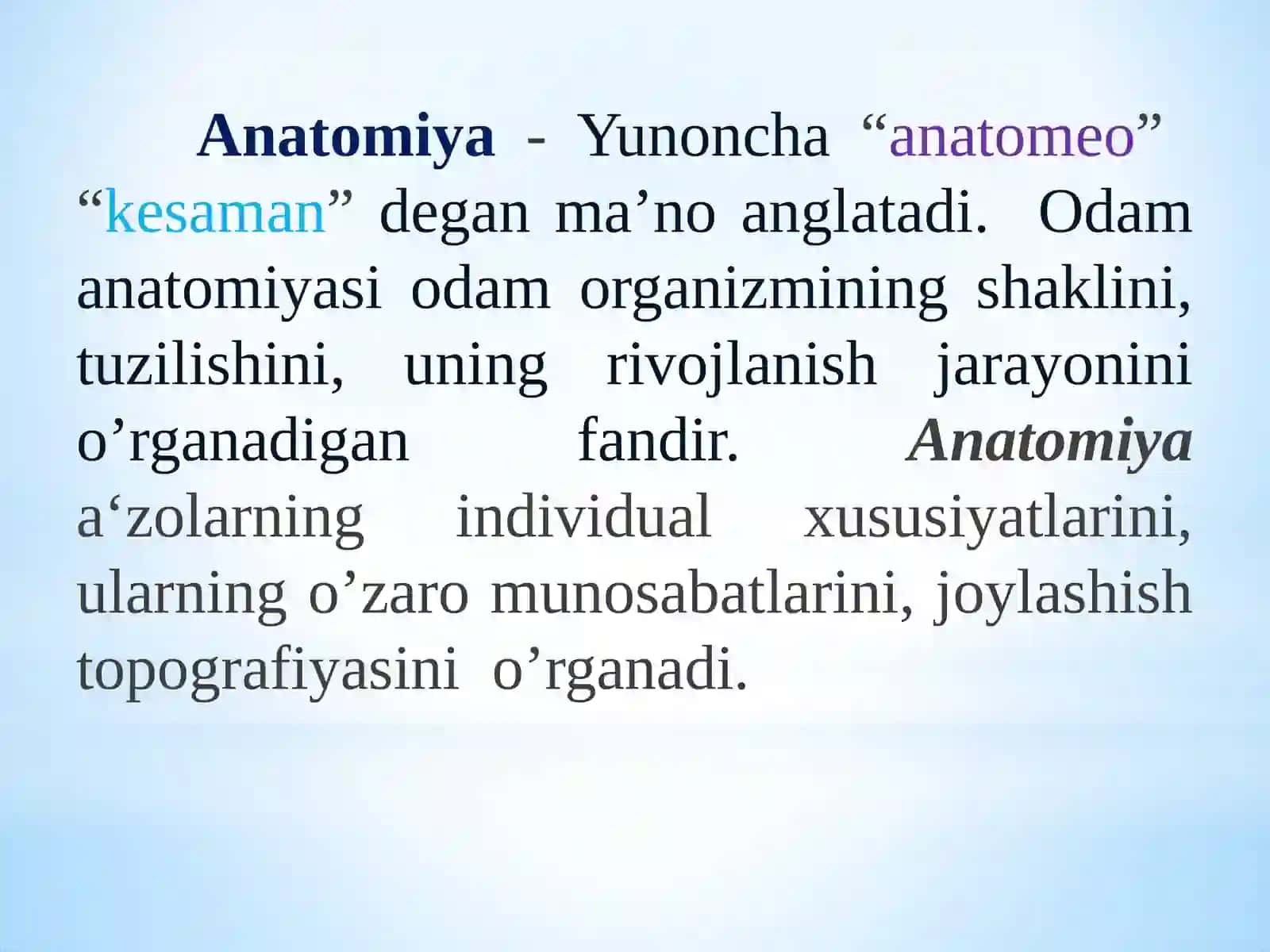 Anatomiya, fiziologiya va patologiya fanining rivojlanish tarixi va uni o’rganish usullari 4