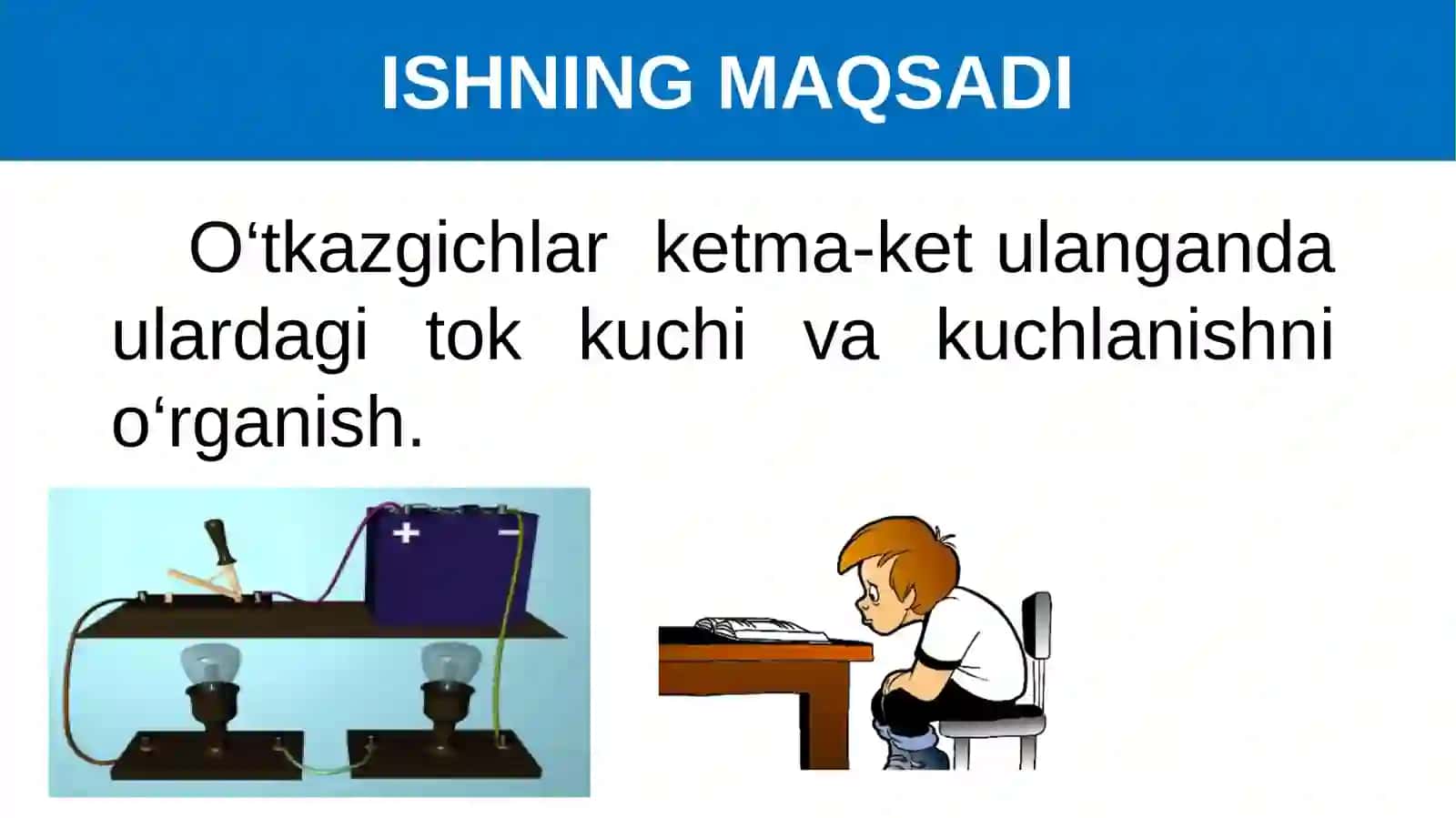 FIZIKA 8-sinf, LABORATORIYA ISHI: O‘TKAZGICHLARNI KETMA-KET VA PARALLELULASHNIO‘RGANISH 4