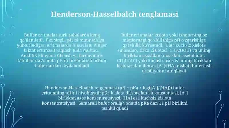 Bufer eritmalar tarkibi va ishlatilish sohalari 4
