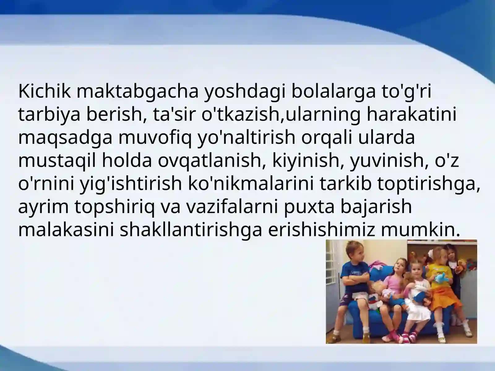 Maktabgacha yosh davrida psixik rivojlanish xususiyatlari 4