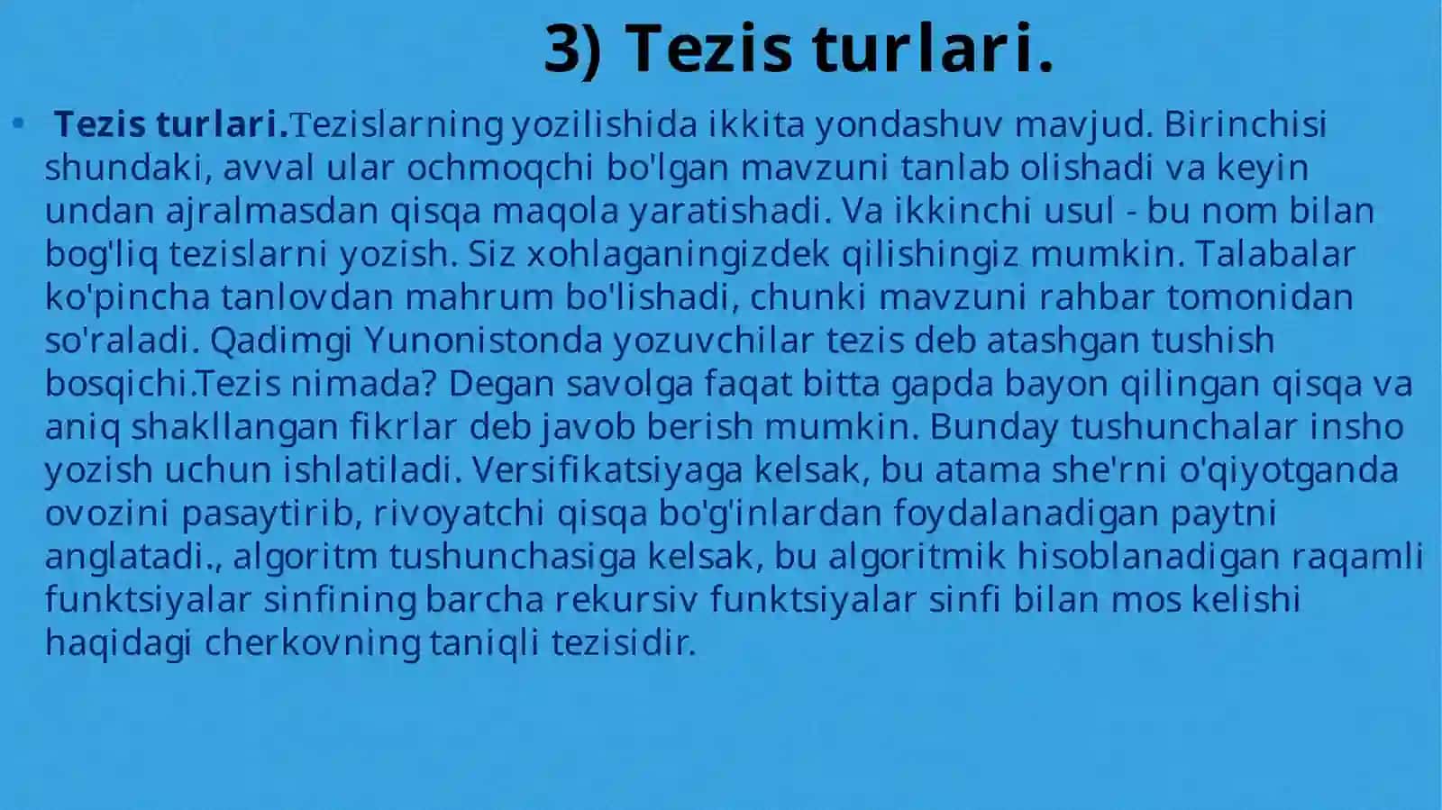 T E Z I S. Tezis turlari 4