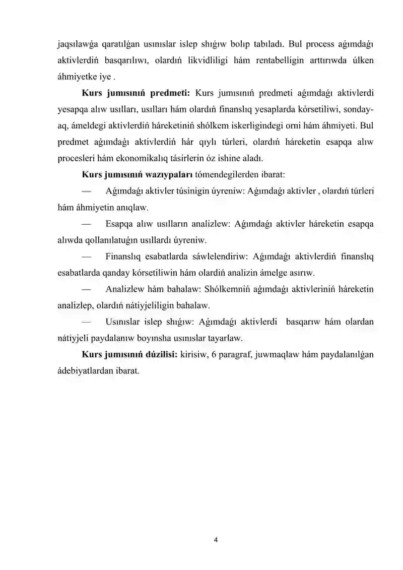 Aǵımdaǵı aktivler háreketin esapqa alıwdıŃ mazmuní  kurs jumisi 4