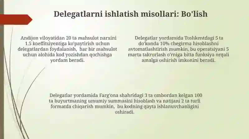 Delegatlar yordamida oddiy amallarni bajarish 4