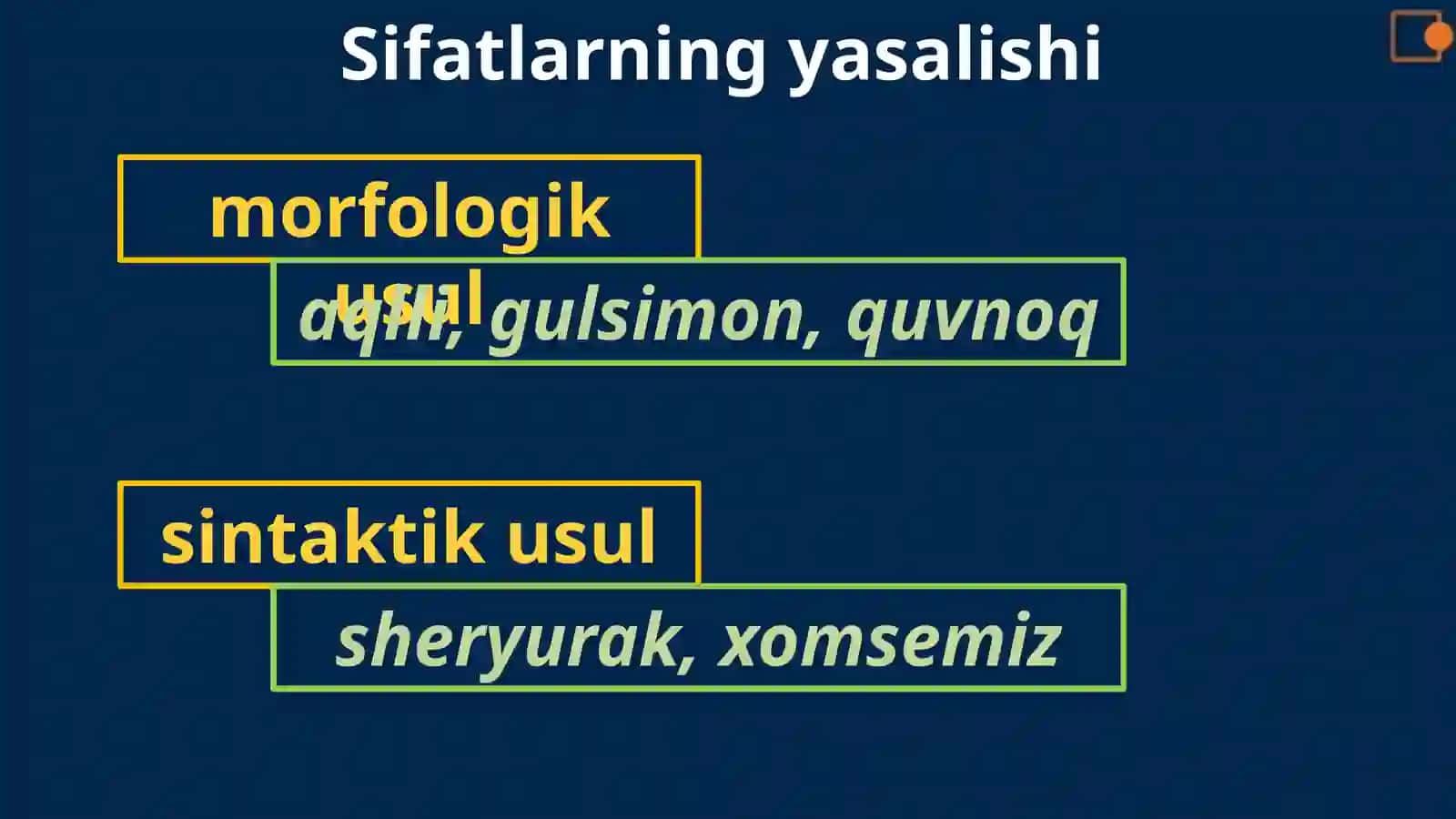 Sifatlar va ularning turlari 4