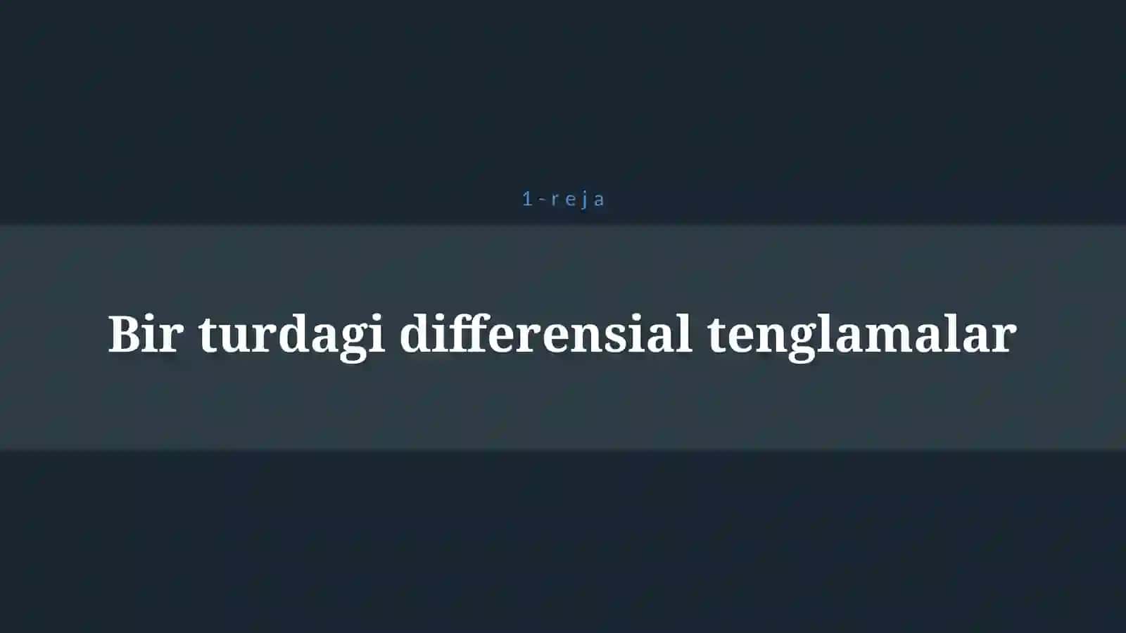 DIFFERENSIAL TENGLAMALAR 4