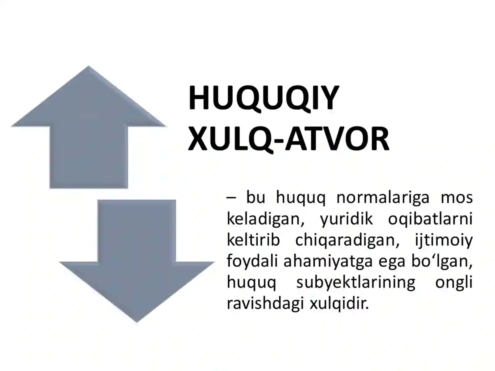 HUQUQIY HULQ-ATVOR. HUQUQBUZARLIK VA YURIDIK JAVOBGARLIK 4