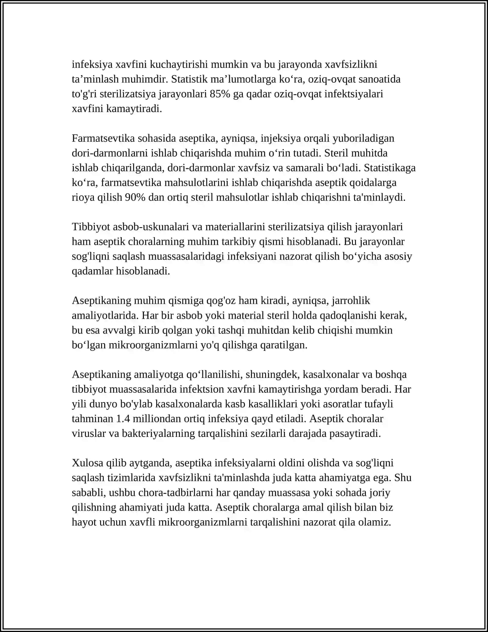 ASEPTIKA HAQIDA TO’LIQ MALUMOT, UNING TURLARI HAQIDA TOʻLIQ MALUMOT, STERELIZATSIYA HAQIDA TO’LIQ MALUMOT 4
