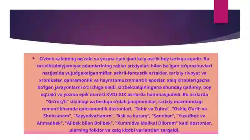 O'zbek adabiyoti namunalari misolida yozma adabiyot va xalq og'zaki ijodiga xos janrlar tasnifi 4