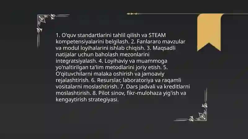 Umumiy pedagogikada STEAM talimini joriy etish uchun asosiy yònalishlar va amaliy qadamlar 4