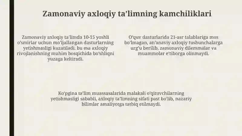 Zamonaviy axloqiy tarbiyaning yutuqlari va kamchiliklari 4