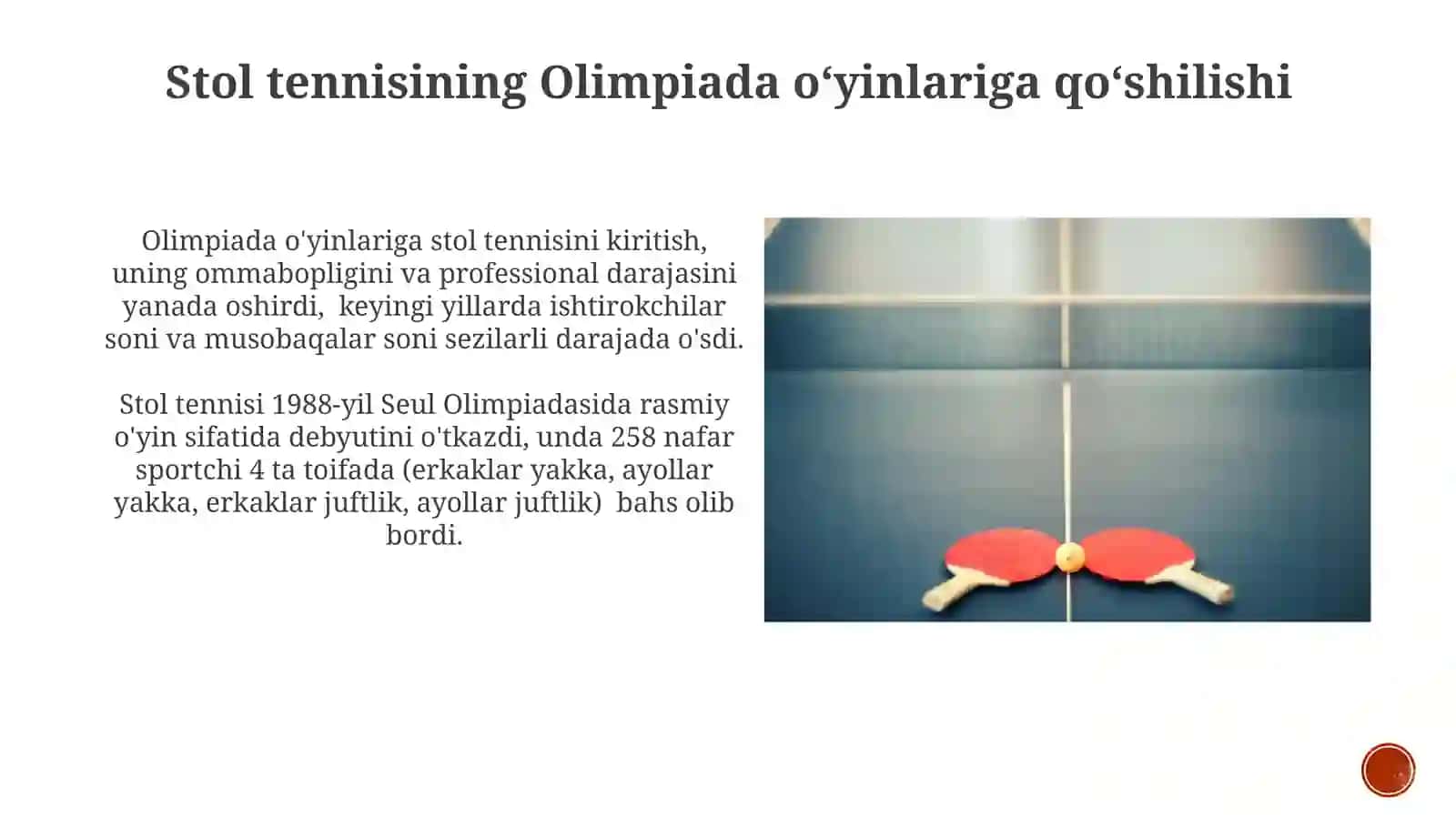 Stol tenisining vujitga kelishi va tarixi 4
