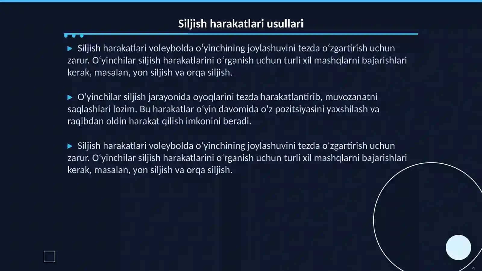 Voleybol o‘yinida holatlar va harakatlanishlar (turish, siljish, sakrash, to‘xtash, burilish) texnikasini o‘rgatish 4