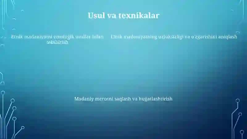 Moddiy Madaniyatning Etnalogik Yônalishi 4