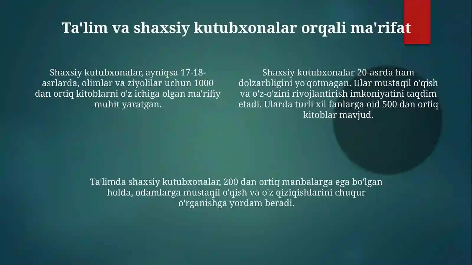 Taʼlim va maʼrifat: shaxsiy kutubxonalar 4