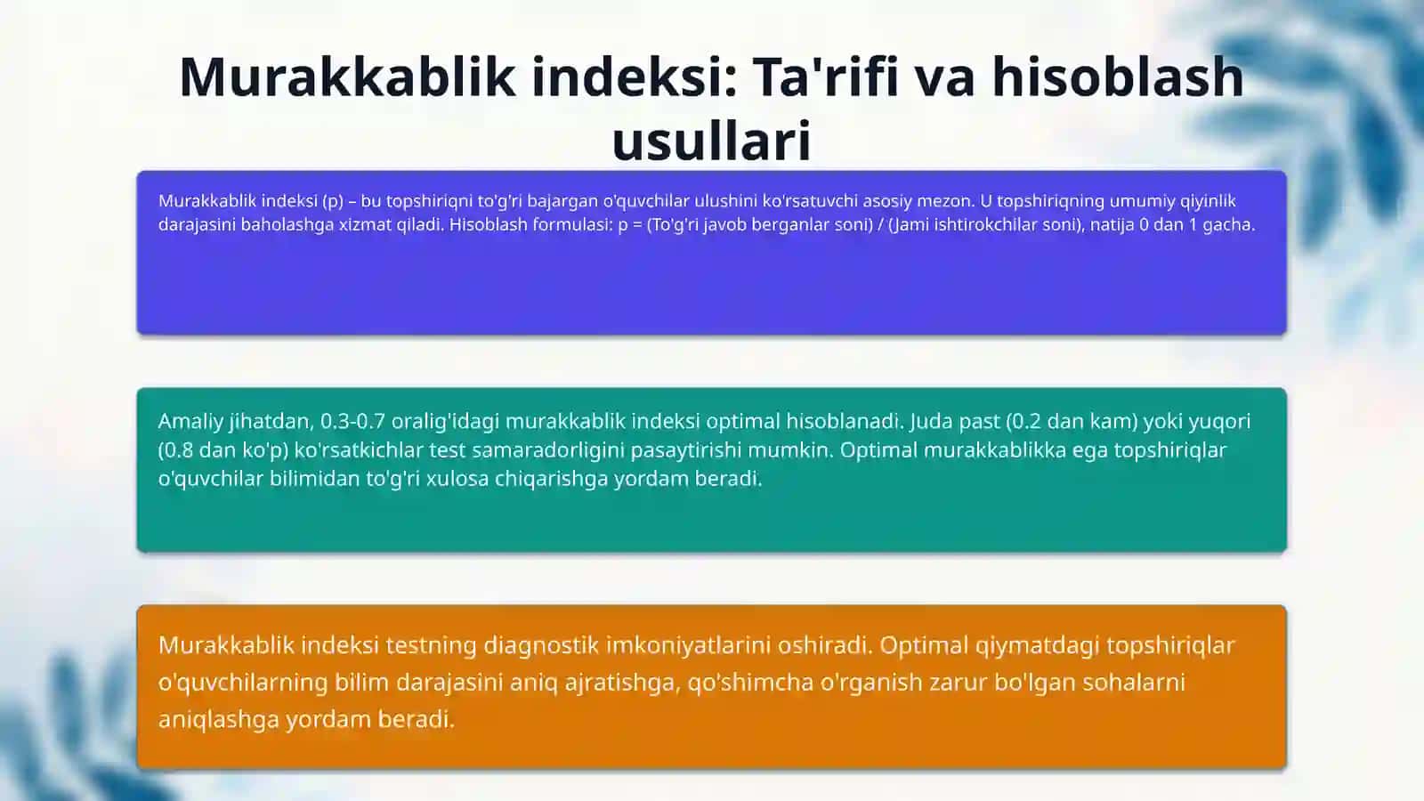 Test topshiriqlarining murakkablik indeksi ( effektivlik) va diskriminativligi 4