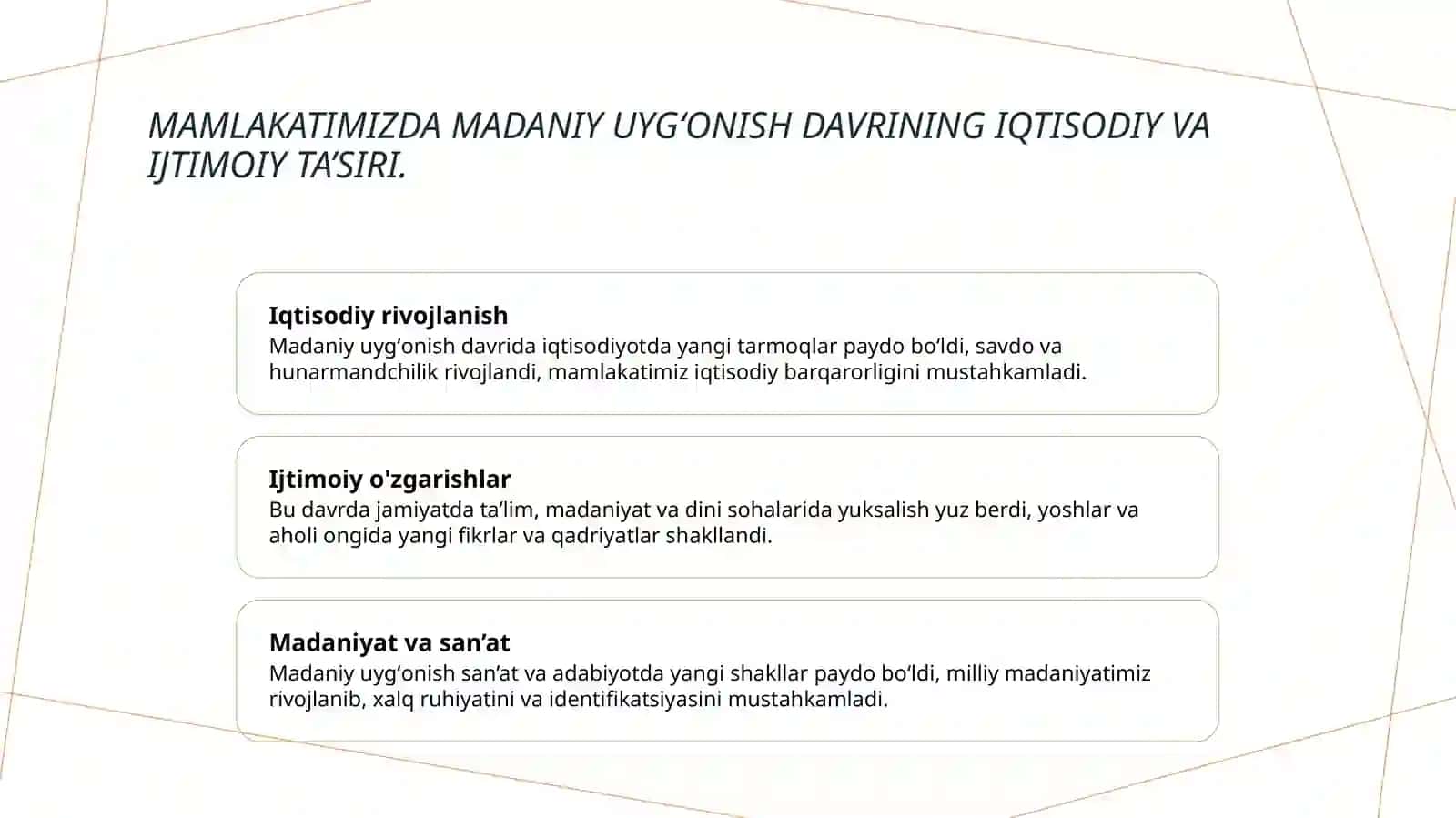 IX-XII asrlarda mamlakatimiz hududida roʻy bergan madaniy uygʻonish.Buyuk allomalarning jahon sivilizatsiyasiga qoʻshgan hissasi 4