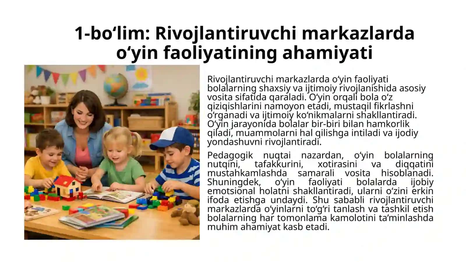 Rivojlantiruvchi markazlarda o‘yin faoliyatining ahamiyati 4