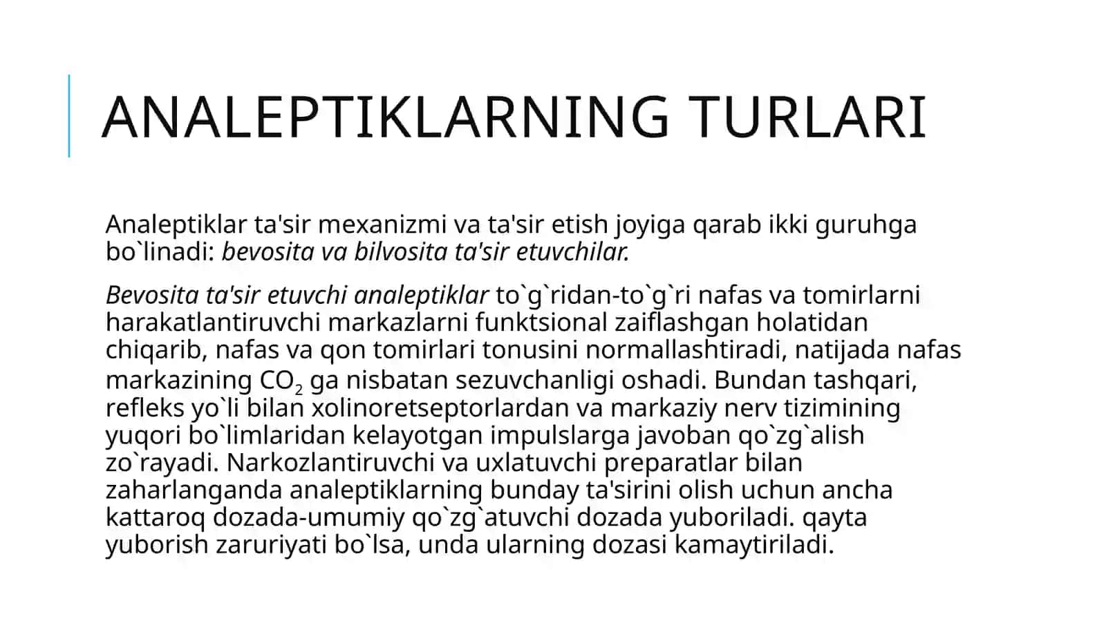 Analeptiklar va umumiy tonus oshiruvchi dori vositalar farmakologiyasi 4