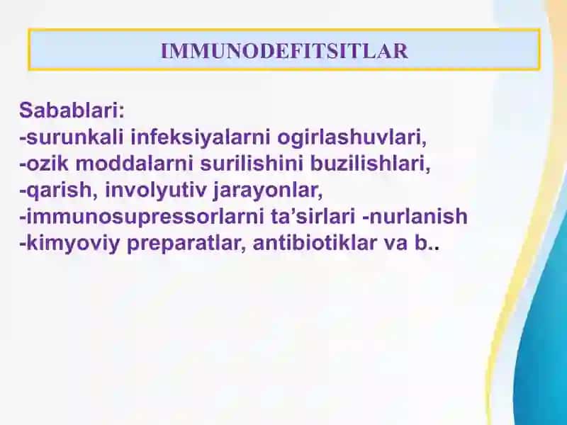 Immuntanqislik sindromlari.Amiloidoz. Immunopatologik jarayonlar 4