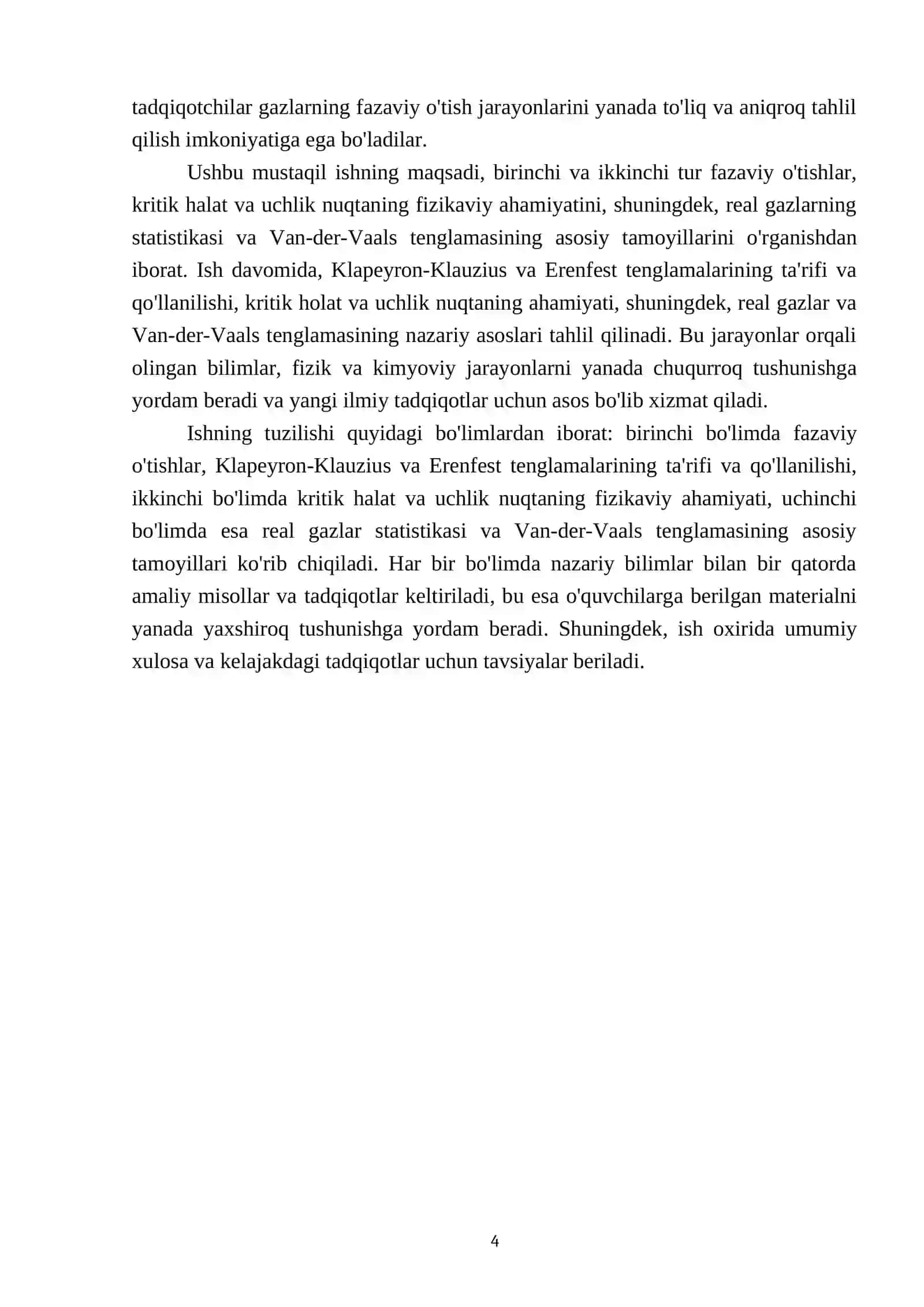 Birinchi va ikkinchi tur fazaviy o'tishlar Klapeyron -Klauzius va Erenfest tenglamalari. Kritik halat Uchlik nuqta. Real gazlar statistikasi. Van-der-Vaals tenglamasi 4
