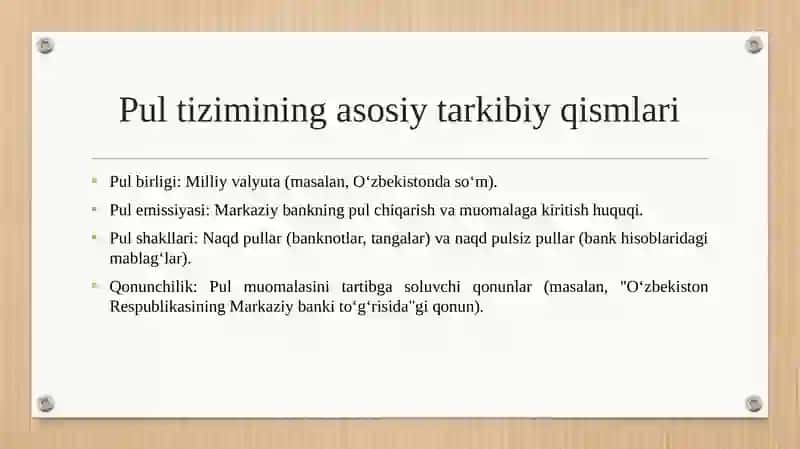Pul tizimi va uning o‘ziga xos xususiyatlari 4