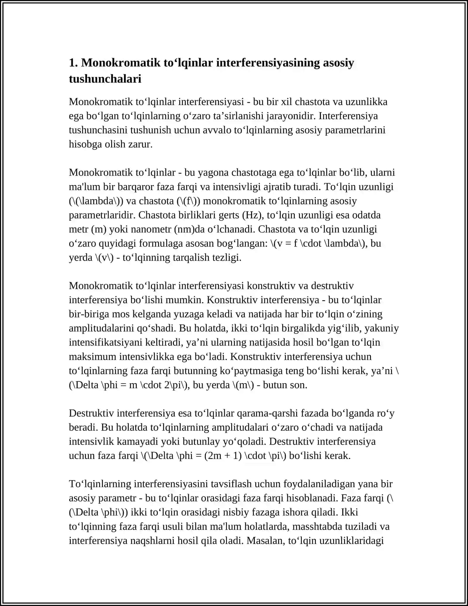 MONOXROMATIK TOʻLQINLAR INTERFERENSIYASI.KVAZIMONOXRAMATIK TOʻLQINLAR. KAGARENTLIK 4