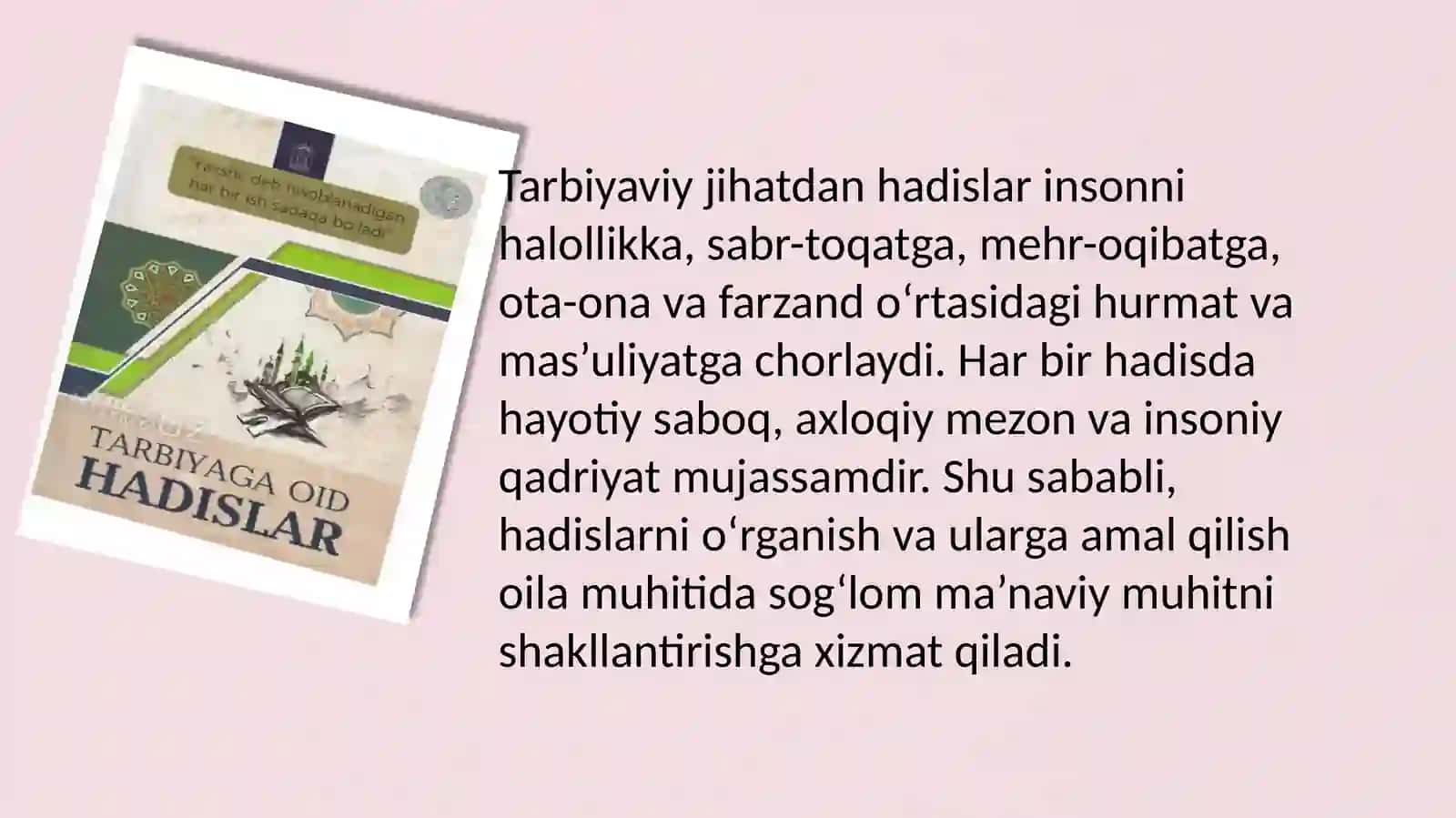Hadislar oila pedagogikasining muhim manbai sifatida. 4