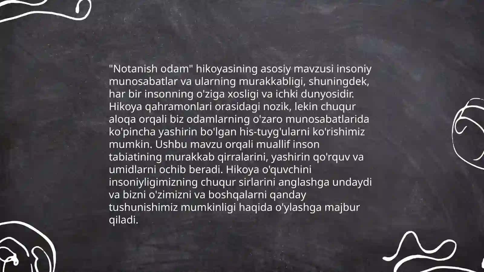 Notanish odam. Hikoyasi 4