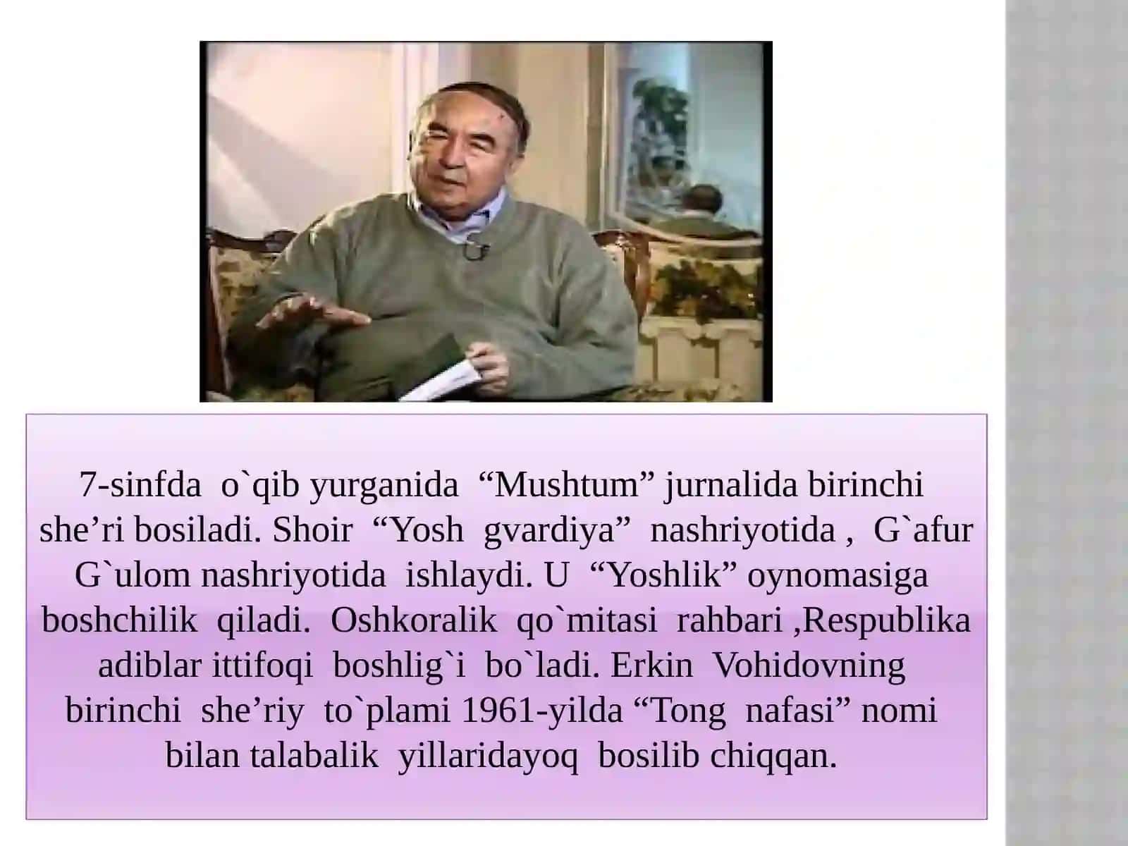 Erkin Vohidov she’riyati 4
