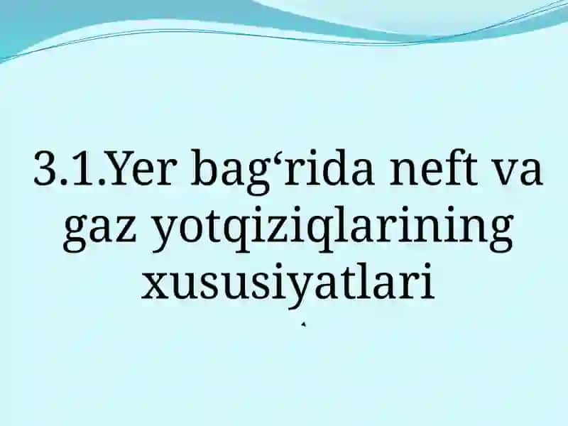 Neft va gaz konlarining kon geologik tavsifi 4