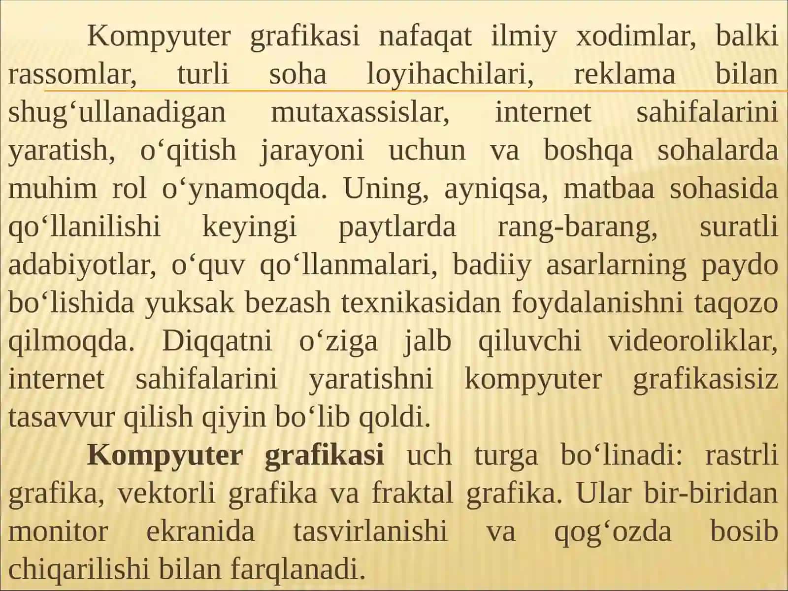 KOMPYUTER GRAFIKASI VA UNING TURLARI 4