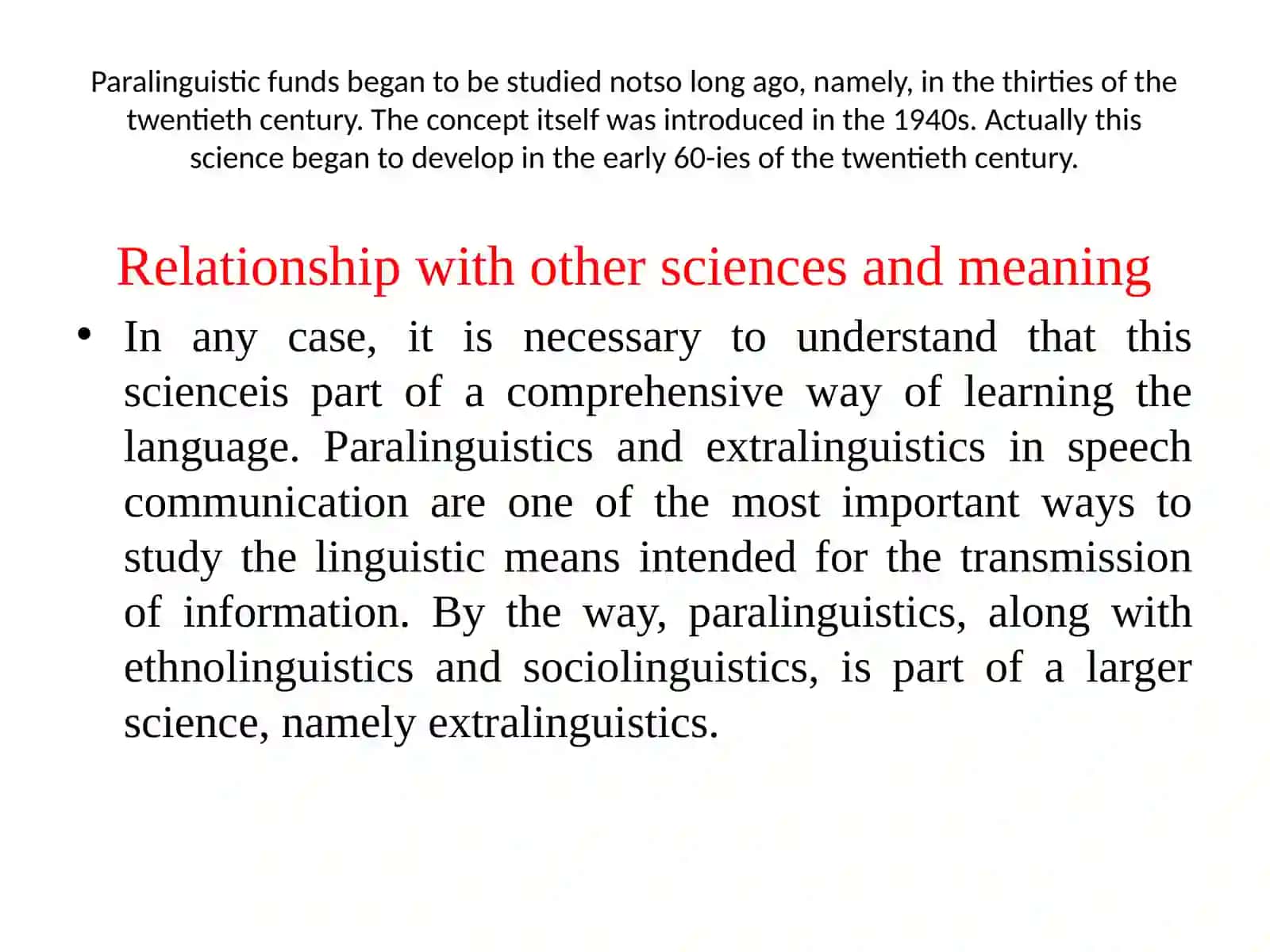 PARALINGUISTICS 4
