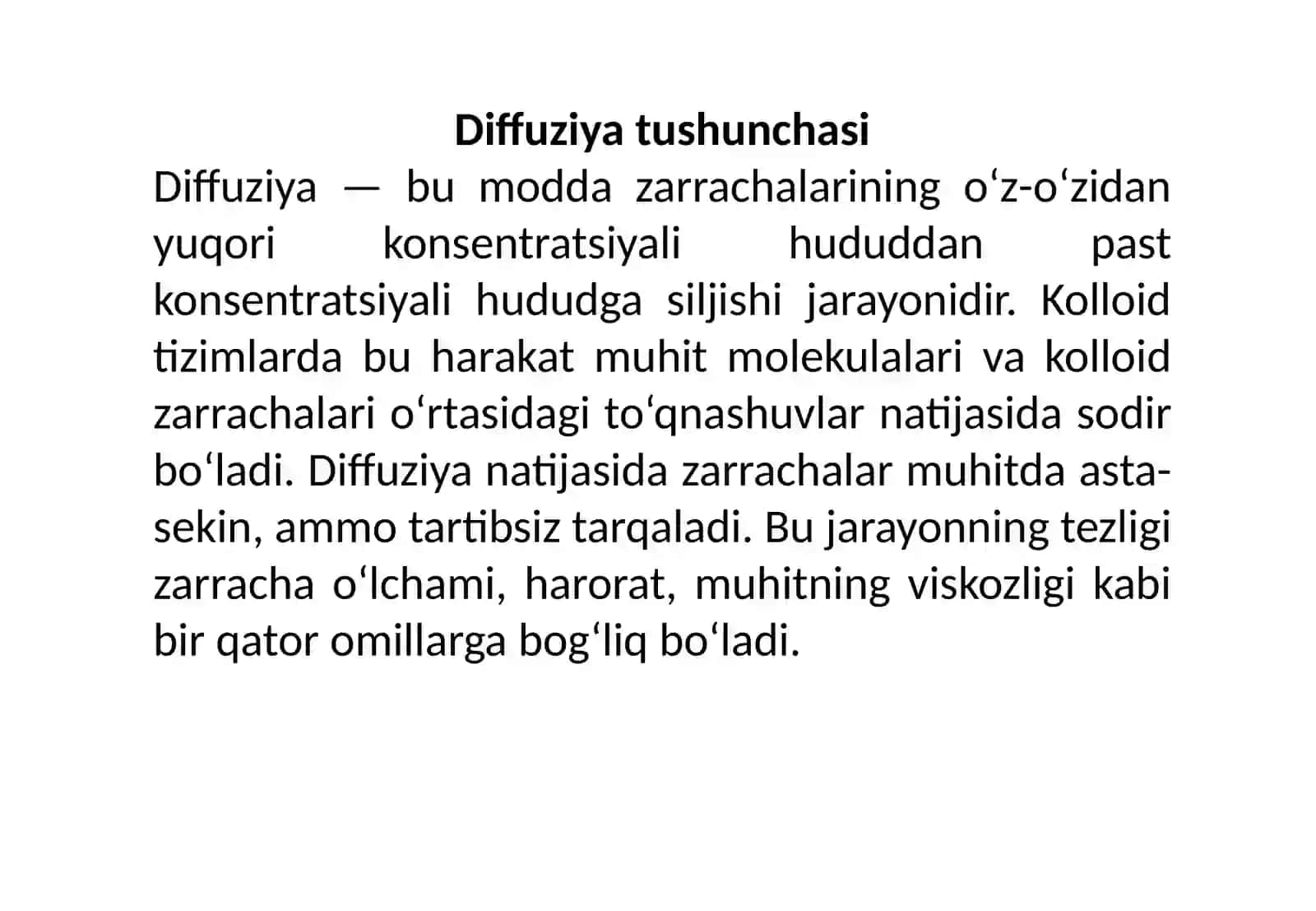 Kolloid eritmalardagi diffuziya tezligi bilan zarrachaning o'lchamlari orasidagi bog'lanish 4