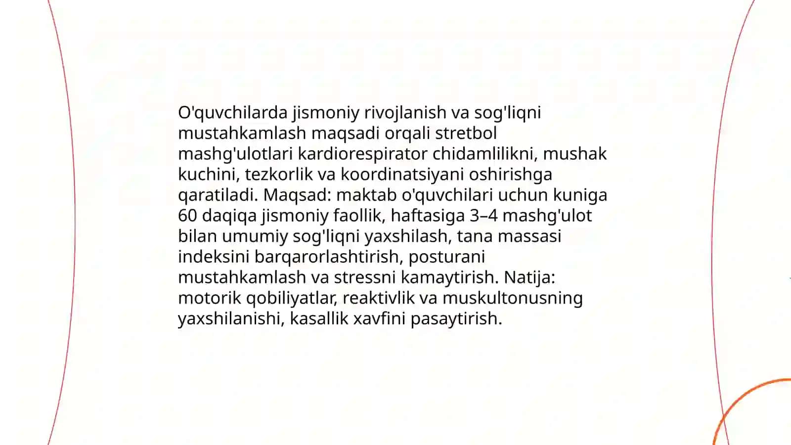 Stretbol fanning maqsadi va vazifalari 4