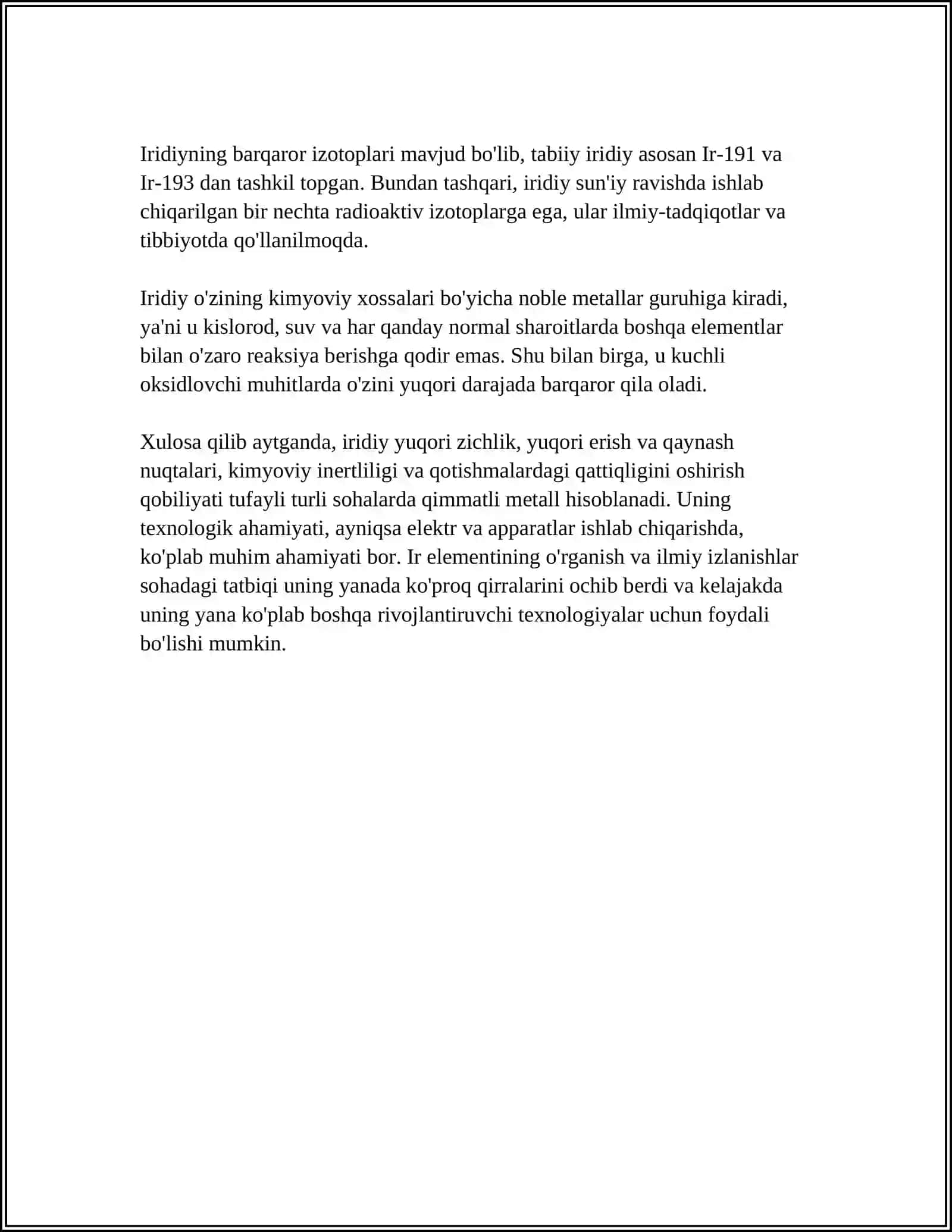 IR VA PT NING ELEKTRON FORMULASI, UMUMIY XARAKTERISTIKASI, TABIATDA UCHRASHI, OLINISH USULLARI, FIZIK VA KIMYOVIY XOSSALARI 4