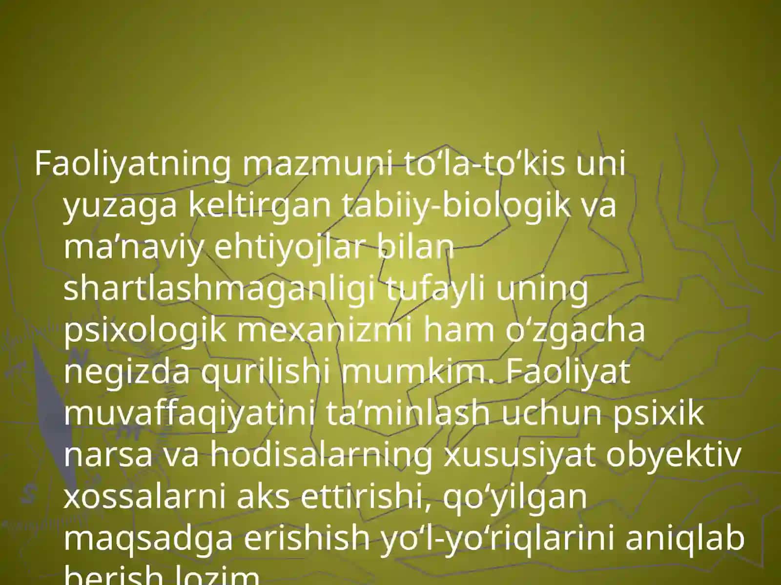 Faoliyatni o’zlashtirish va malakalarni egallash. 4