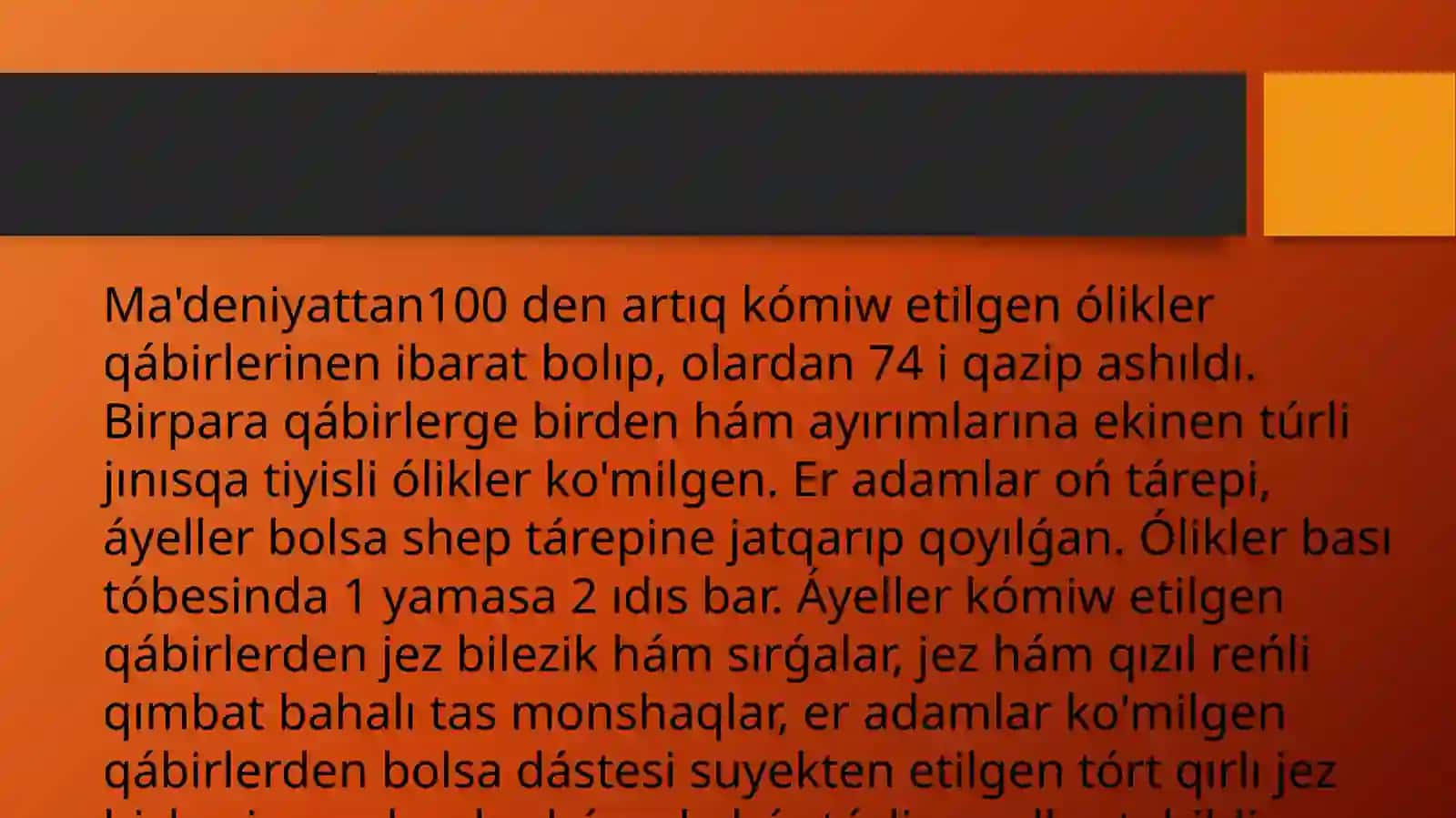 Orta Aziya arxeologiyasi paninen tayarlangan prezentatsiya 4