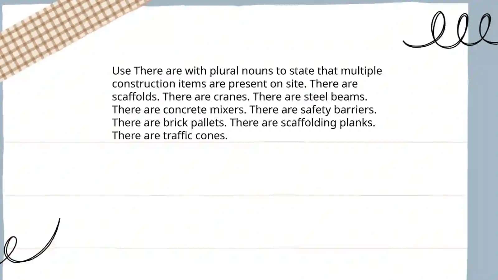 Construction items with "There is" and "There are" 4