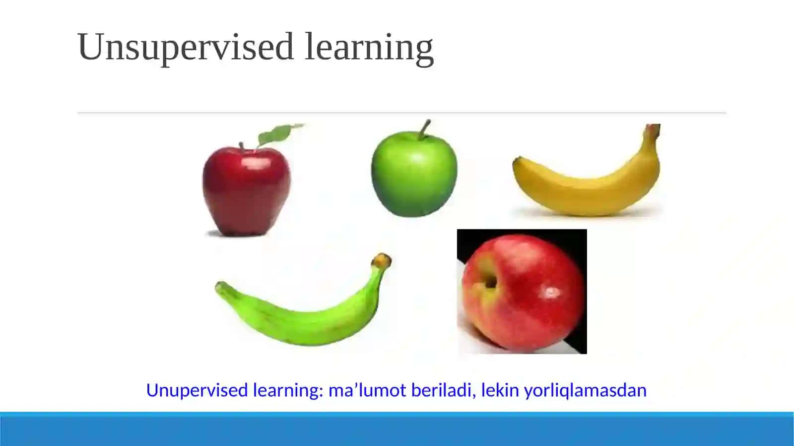 Unsupervised learning(O’qituvchisizo’qitish) 4