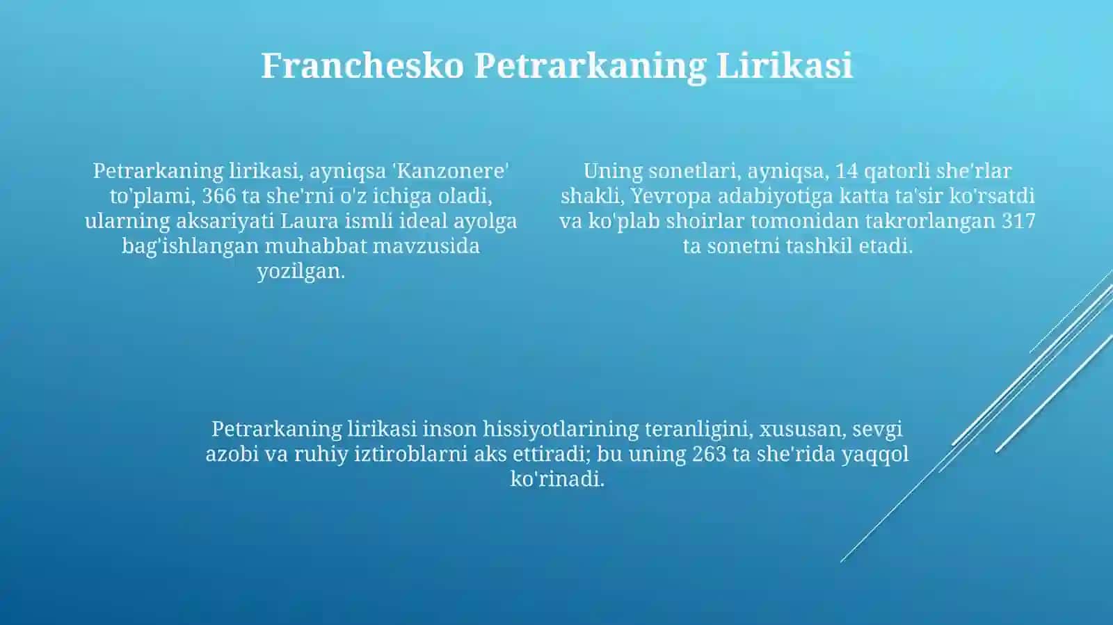 Italiya Uyg‘onish adabiyoti. Petrarka lirikasi. J.Bokachcho va uning “Dekameron” asari 4