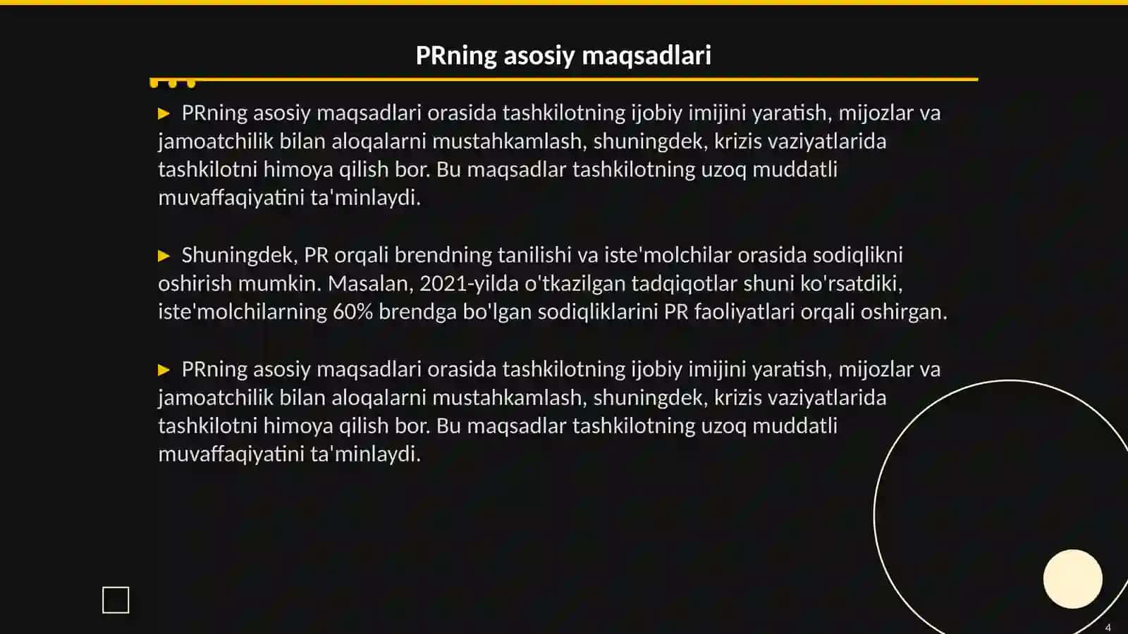PRning asosiy maqsad va yo'nalishlarini yoritib bering 4
