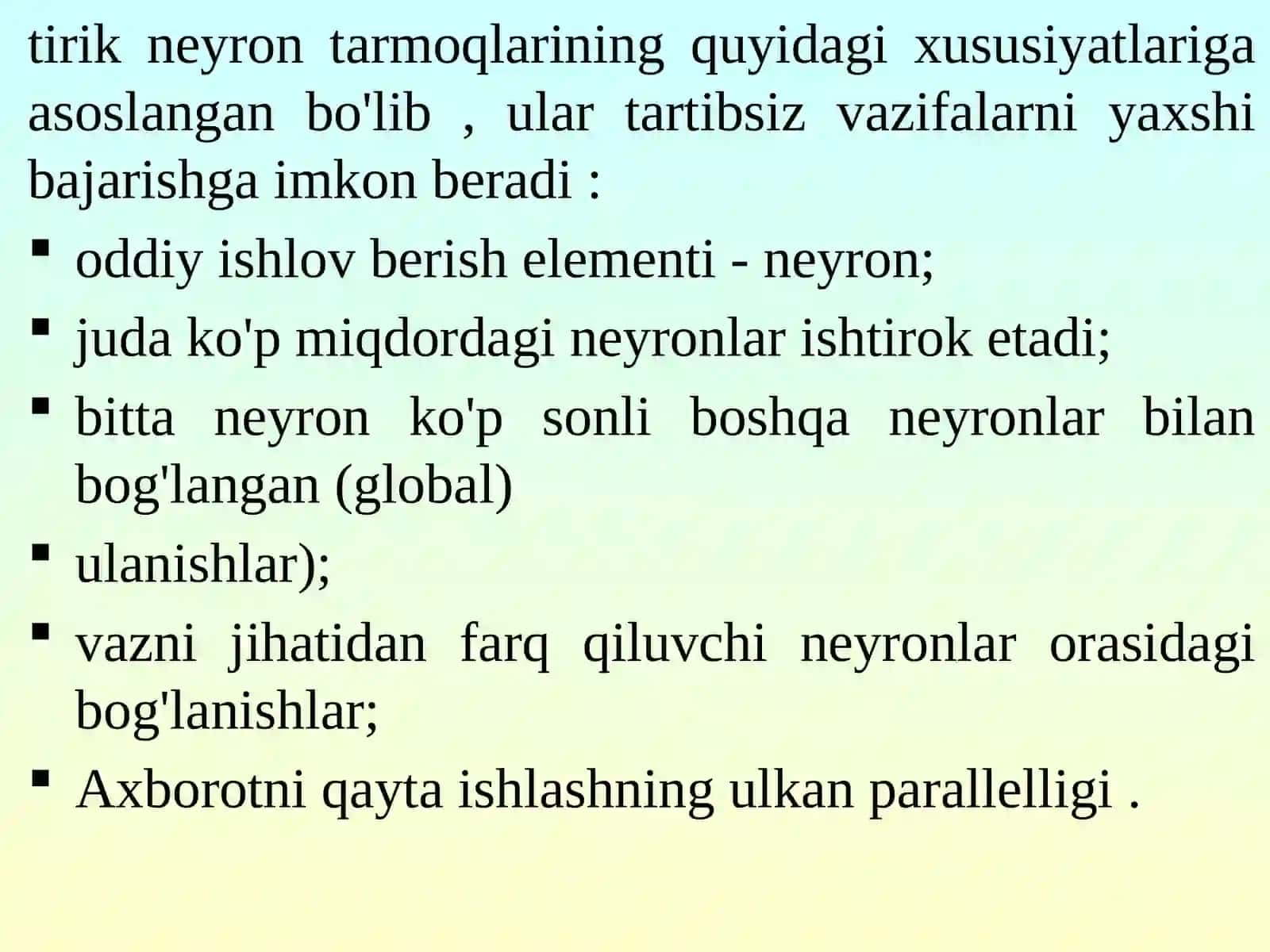 Neyron tarmoqlarining turlari vaularning ishlash tamoyillari 4