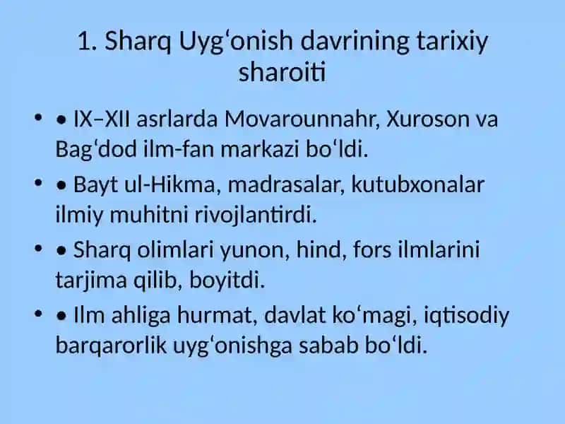 Sharq uyg'onish davrida (1-Renessans) ilm-fan va pedagik fikrlar 4