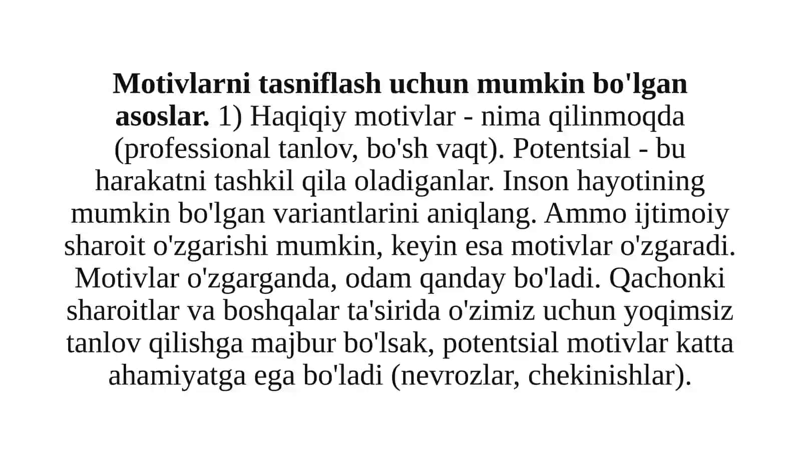 Motivlar shakllanishining dinamik tavsiflari; barqarorlik, modallik, motivlar kuchi, uning dominantligi va kuchi 4