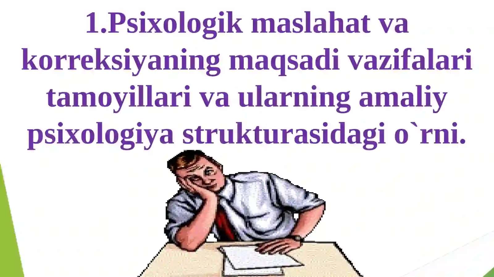 KONSULTATIV PSIXOLOGIYA VA PSIXOKORREKSIYA 4
