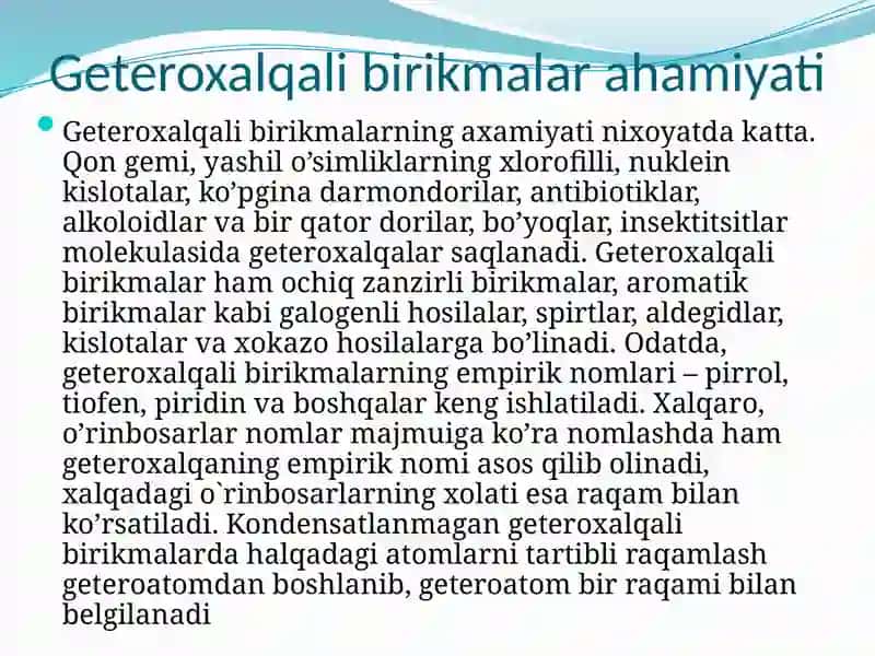 Geterosiklik birikmalar metabolitlar va dorivor moddalar sifatida 4