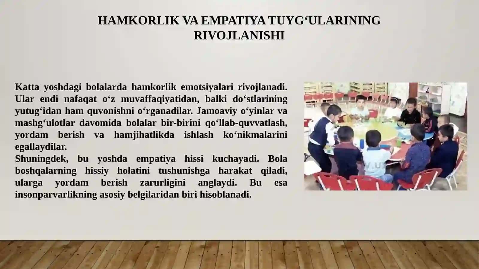 maktabgacha katta yoshdagi bolalarda insonparvarlik his-tuygʻularini shakllantirish pptx 4