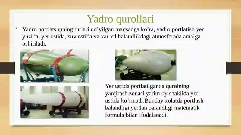 Yadroviy qurollarning turlari va xususiyatlari 4