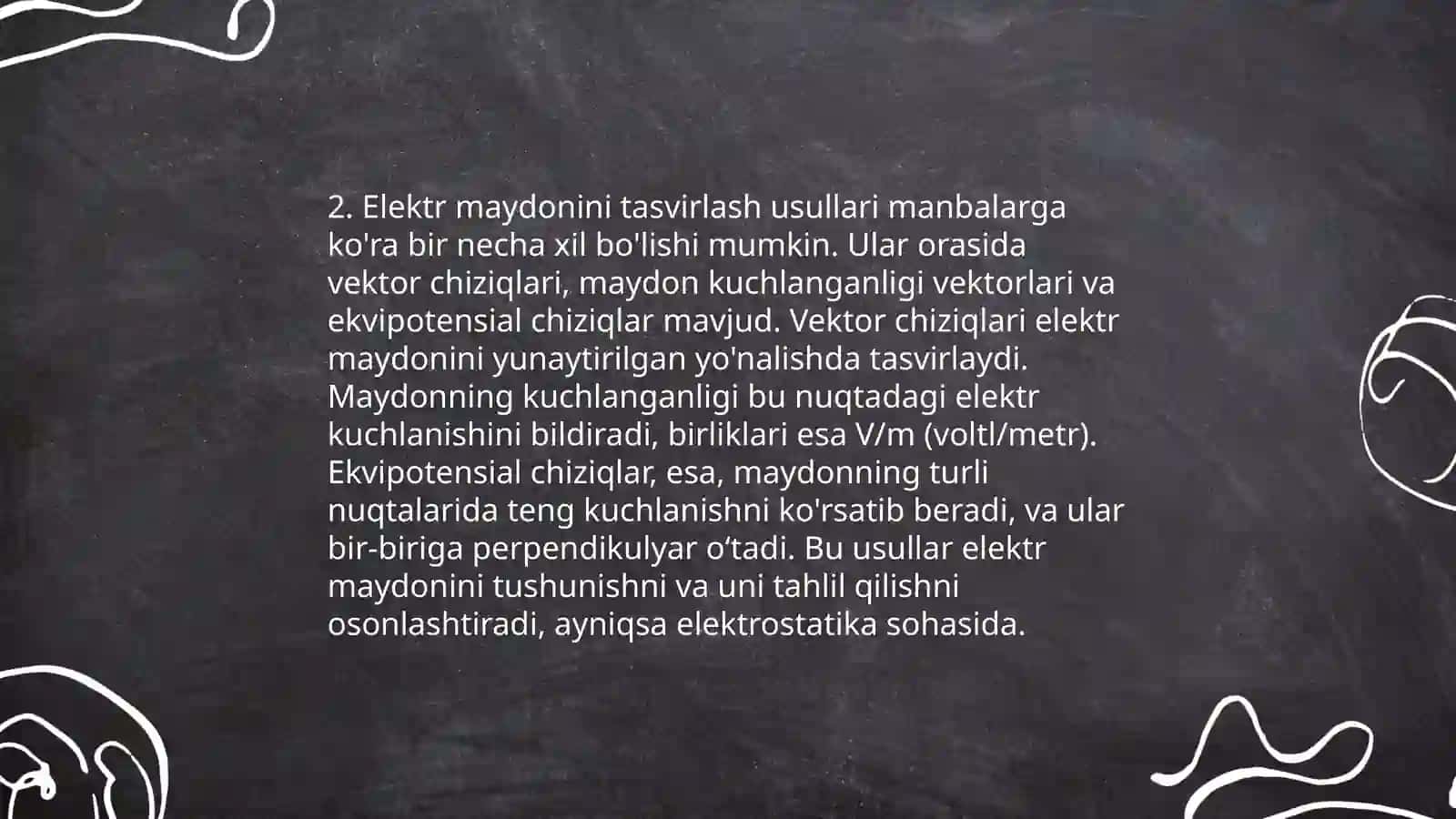 Elektr maydoni, maydon kuchlanganligi va potensiallik 4